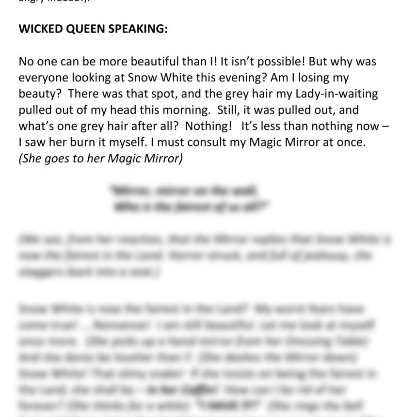 Snow White (Wicked Queen Speaking)