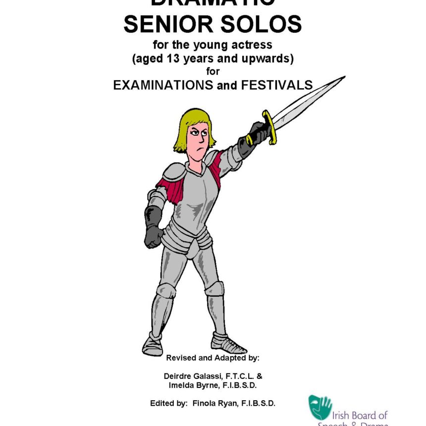 Dramatic Senior Solos (Age 13+)